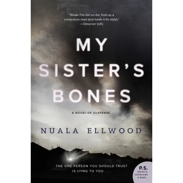 My Sister's Bones: A Novel of Suspense
