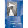A Course in Minimalist Syntax: Foundations and Prospects