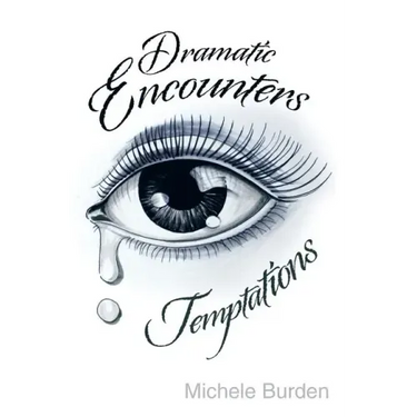 Dramatic Encounters: Temptations