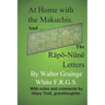 At Home with the Makuchis: Incorporating, for the first time, his RÄPÖ-NǓNË LETTERS