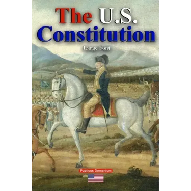 The U.S. Constitution Large Font