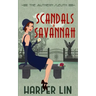Scandals in Savannah