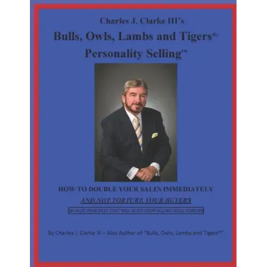 Bulls, Owls, Lambs and Tigers: Personality Selling