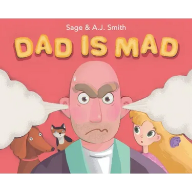 Dad Is Mad