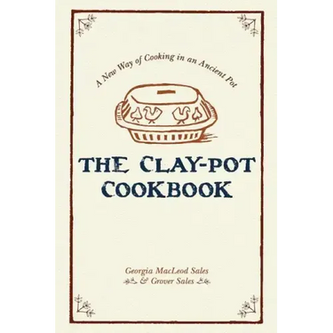 The Clay-Pot Cookbook