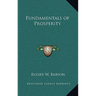 Fundamentals of Prosperity