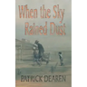When the Sky Rained Dust