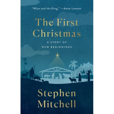 The First Christmas: A Story of New Beginnings