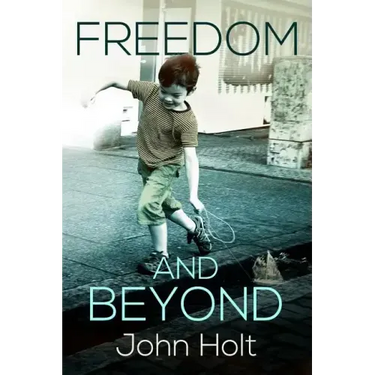 Freedom and Beyond