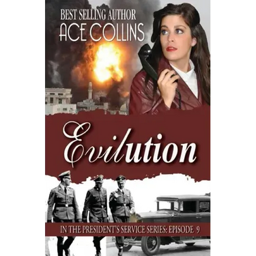 Evilution: In the President's Service: Episode 9