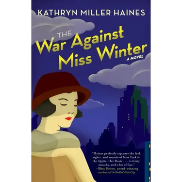 The War Against Miss Winter