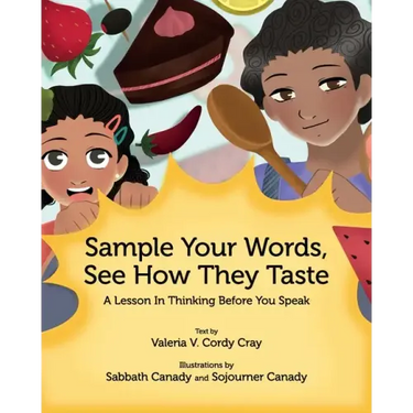 Sample Your Words, See How They Taste: A Lesson in Thinking before You Speak