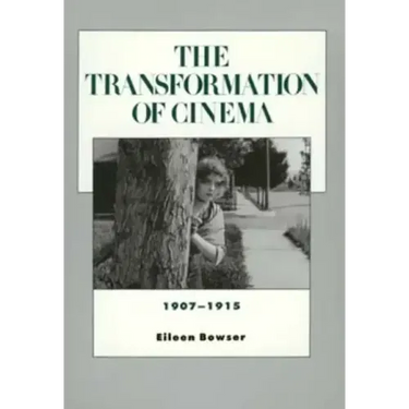 The Transformation of Cinema, 1907-1915: Volume 2