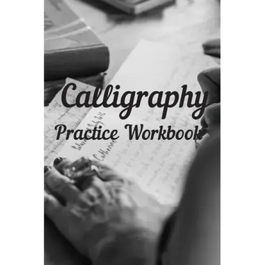 Calligraphy: Practice Workbook 6x9 50 paged calligraphy practice notebook exercise book - 25 pages of slant grid and 25 pages for c