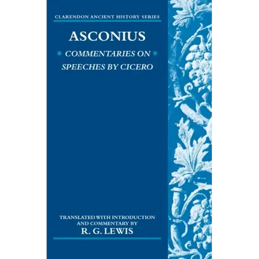 Asconius: Commentaries on Speeches of Cicero