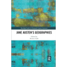 Jane Austen's Geographies