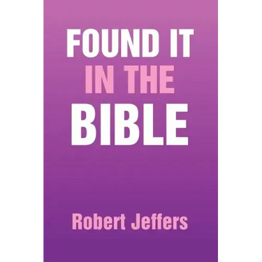 Found It in the Bible