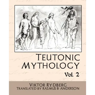 Teutonic Mythology, Volume 2