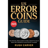 Us Error Coins Guide 2025 (Mint Masters): The Official Price Guide to Find, Identify, and Value Rare Mint Errors in Your Pocket Change