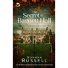 THE SECRET OF BAGNETT HALL an absolutely gripping murder mystery full of twists