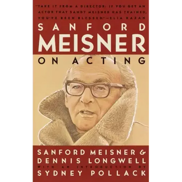 Sanford Meisner on Acting