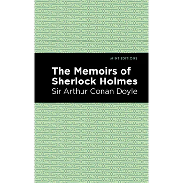 The Memoirs of Sherlock Holmes