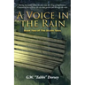 A Voice In the Rain: Book Two of The Storm Tales