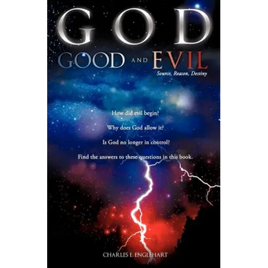 GOD GOOD and EVIL