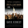 Field of Lost Shoes: Official Novelization of the Feature Film