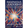 Ingenious Leadership: Creating Solutions to Wicked Problems in Higher Education