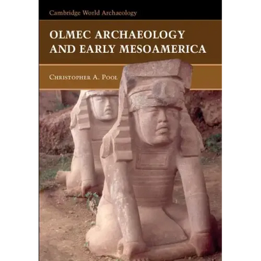 Olmec Archaeology Early Mesoamerica