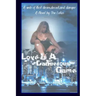 Love Is A Dangerous Game: A web of illicit desire, deceit and danger