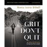 Grit Don't Quit Bible Study Guide Plus Streaming Video: Get Back Up and Keep Going - Learning from Paul's Example