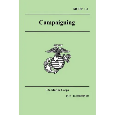 Campaigning (Marine Corps Doctrinal Publication 1-2)