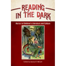 Reading in the Dark: Horror in Children's Literature and Culture