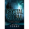 Crystal Storm