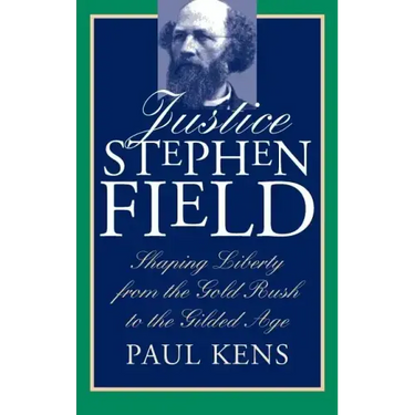 Justice Stephen Field
