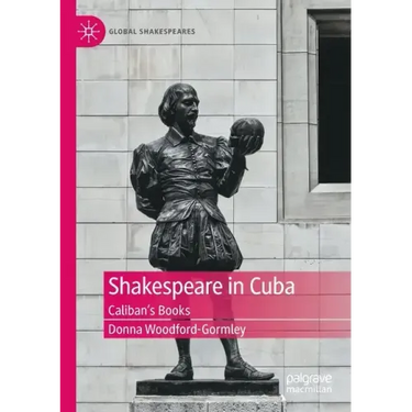 Shakespeare in Cuba: Caliban's Books