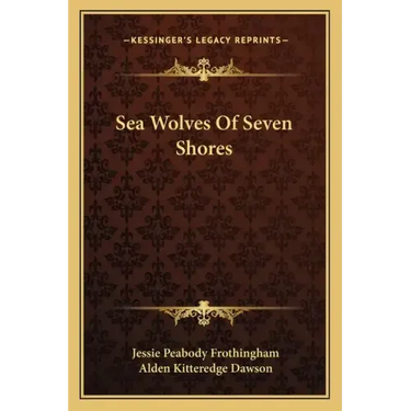 Sea Wolves of Seven Shores