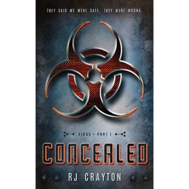 Concealed: Virus, Part 1