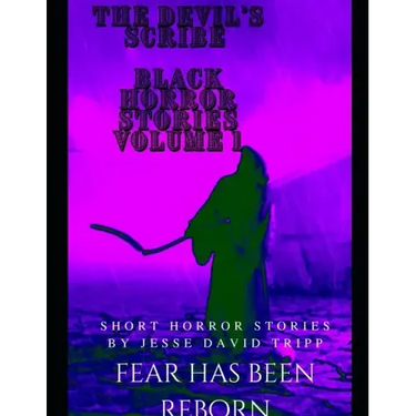 The Devils Scribe: black horror stories volume 1