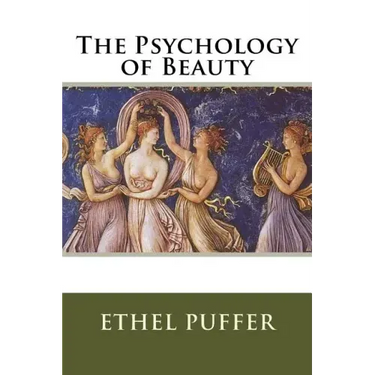 The Psychology of Beauty