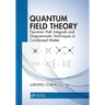 Quantum Field Theory: Feynman Path Integrals and Diagrammatic Techniques in Condensed Matter