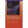The Prophets: God's Truth Tellers