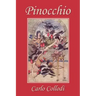 Pinocchio, as first translated into English by M. A. Murray and illustrated by Charles Folkard (Yesterday's Classics)
