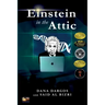 Einstein in the Attic
