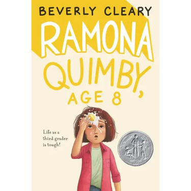 Ramona Quimby, Age 8: A Newbery Honor Award Winner