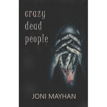 Crazy Dead People