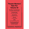 Theater Masters' Take Ten Volume 10