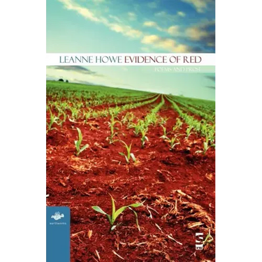 Evidence of Red: Poems and Prose